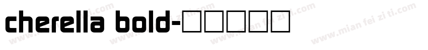 cherella bold字体转换